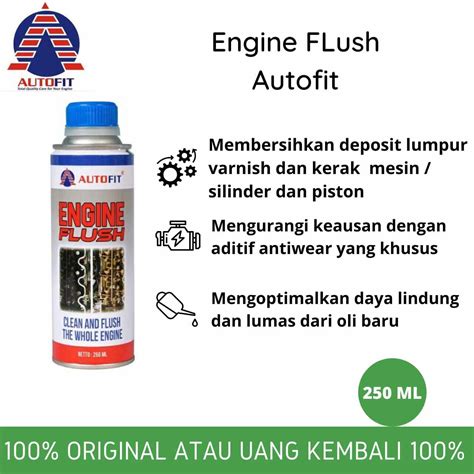 Engine Flush Oli Mesin Mobil Autofit Ml Cairan Pembersih Oli Lumpur