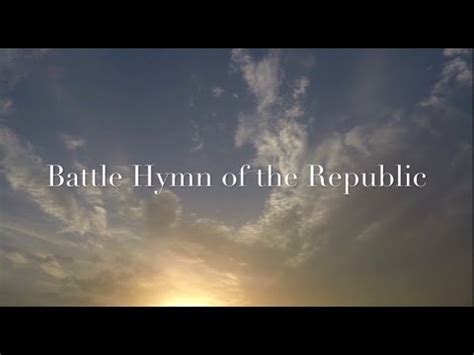 Battle Hymn Of The Republic With Lyrics Hymnal Song Piano Youtube