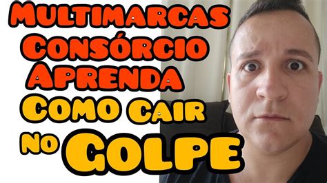 Cons Rcio Multimarcas Aprenda Como Cair No Golpe Shorts Youtube