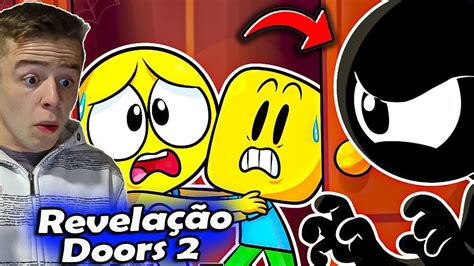 A Verdadeira HistÓria De Doors 2 Cartoon Animation Doors Roblox React Hornstromp Games