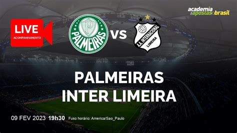 PALMEIRAS X INTER LIMEIRA AO VIVO CAMPEONATO PAULISTA 7ª RODADA