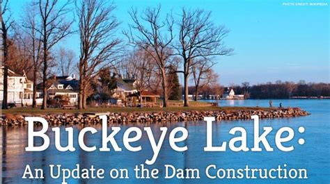 Buckeye Lake: An Update on the Dam Construction