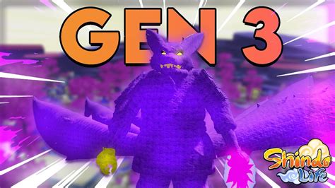 GEN 3 Tailed Beasts Shindo Life YouTube