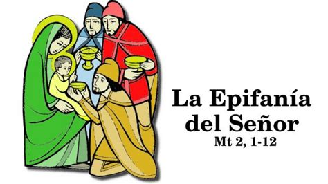 Solemnidad De La Epifanía Del Señor Diócesis De Escuintla