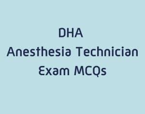 Dha Anesthesia Technician Exam Questions Prometric Solutions