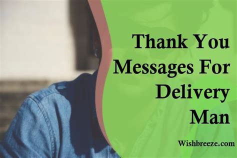 50 Thank You Messages And Wishes For Delivery Man Wishbreeze