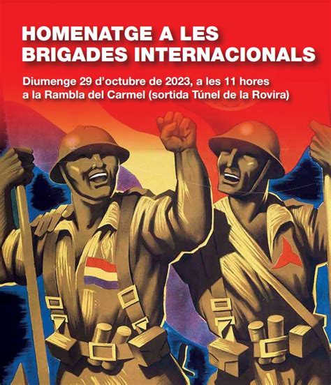 29 De Octubre Homenaje Anual De Barcelona A Las Brigadas