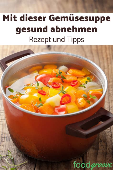 Einfache und leckere gemüsesuppe zum abnehmen Artofit