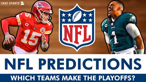 Nfl Playoff Predictions For The Nfl Season Youtube