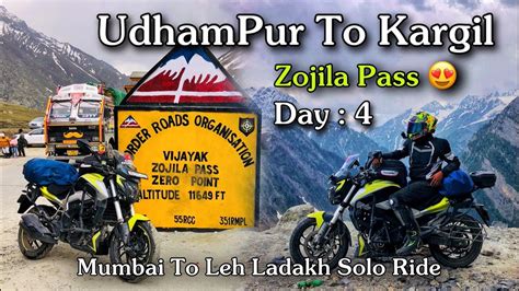 Episodes 4 UdhamPur To Kargil ZOJILA PASS Ladakh Mumbai To Leh