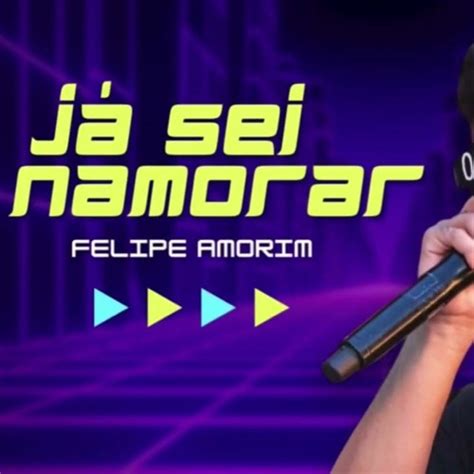 Stream JONAHTAN DJ FELIPE AMORIM JA SEI NAMORAR 2023 By Jhonatan Dj