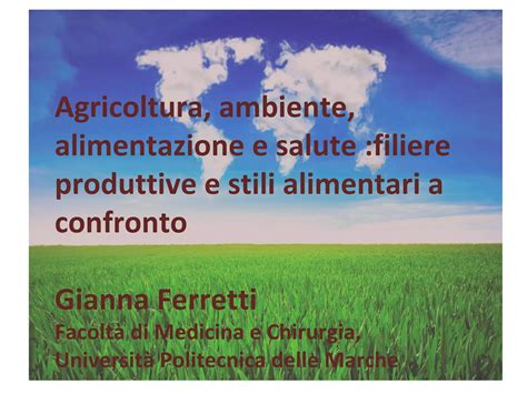 Agricoltura Ambiente Alimentazione E Salute Filiere Produttive E