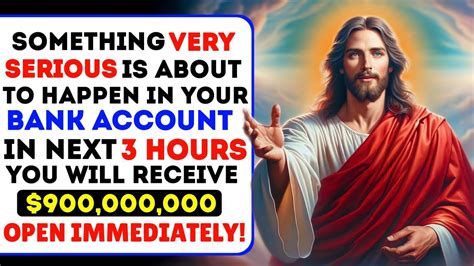 🛑11 11🤑 God Says Something Very Serious Is About To Happen In Your Bank Account ️ God S