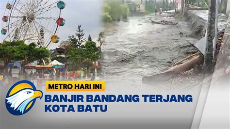 Banjir Bandang Kembali Terjang Daerah Bumiaji Kota Batu Jawa Timur