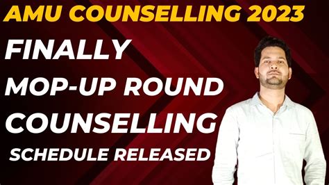 Schedule For AMU Mop Up Round Counselling 2023 For Various Courses