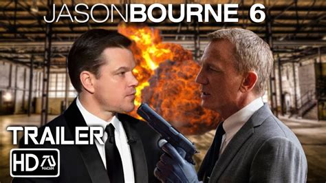 Jason Bourne 6 Rebourne Trailer 2024 Matt Damon Daniel Craig 10 Youtube