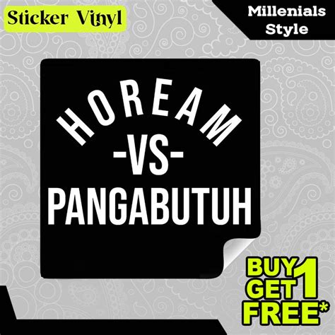 Jual Stiker Sticker Hoream Vs Pangabutuh Tulisan Kalimat Sunda Gaul Dan Kekinian Aesthetic Bahan