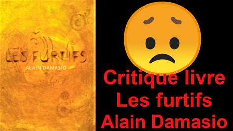 Critique Livre Les Furtifs D Alain Damasio Les Probl Mes Qui