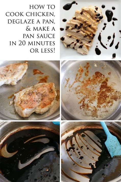 How To Cook Chicken Deglaze A Pan And Make A Pan Sauce In 20 Minutes