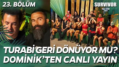 Survivor All Star Dans Yari Masi Dom N K Canli Yayin Zle Turab