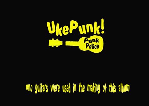 Ukepunk Punk Police Album Review Louder Than War