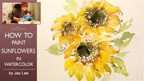 Lvl4 How To Paint Sunflowers In Watercolor Youtube