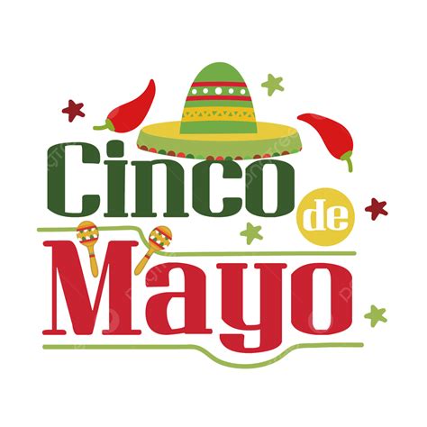 Cinco De Mayo Green Chapéu Mexicano Svg Letras Png Verde Cinco De Maio Svg Imagem Png E