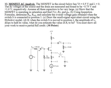 Solved MOSFET AC Analysis The MOSFET in the circuit below | Chegg.com