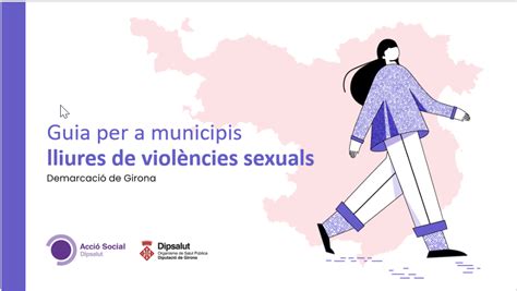 Guia Interactiva Per A Municipis Lliures De Viol Ncies Sexuals De Les