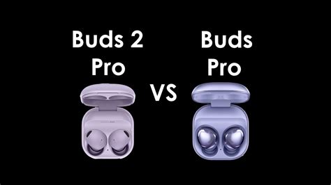 Samsung Galaxy Buds 2 Pro Vs Galaxy Buds Pro Youtube