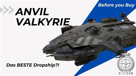 Star Citizen Before You Buy Anvil Valkyrie Youtube