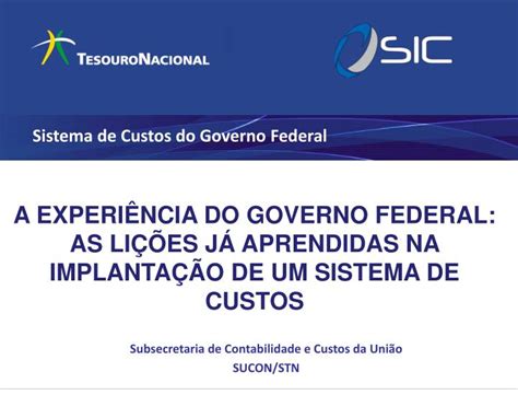 Ppt Sistema De Custos Do Governo Federal Powerpoint Presentation