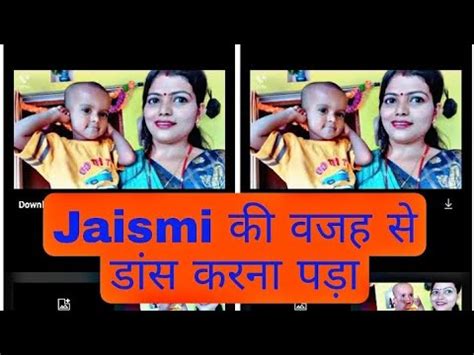 Jasmi Ke Sath Dans Karna Pada Hame Maast Video Youtube