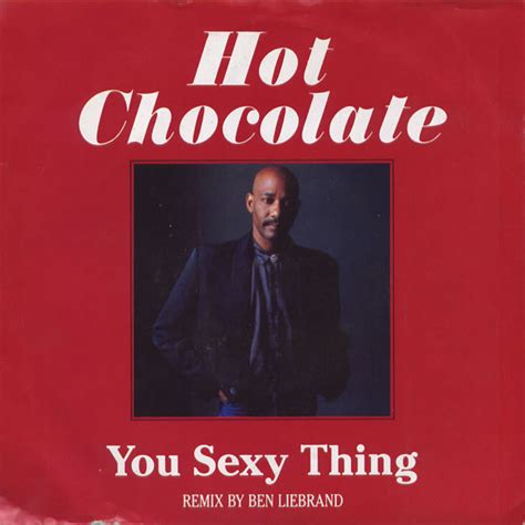 Hot Chocolate You Sexy Thing Remix Every 1 S A Winner 1987 Silver Injection Labels