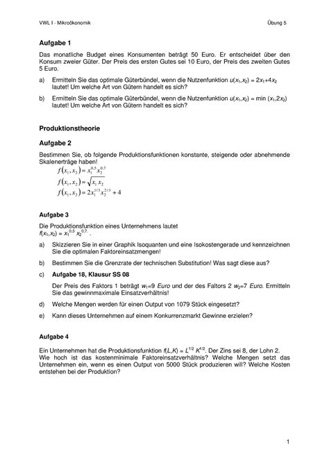 Mikro 5 Übung VWL I Mikroökonomik Übung 5 1 Aufgabe 1 Das