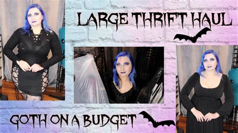 Goth On A Budget Huge Thrift Haul Gothic Witchy Clothing What I M