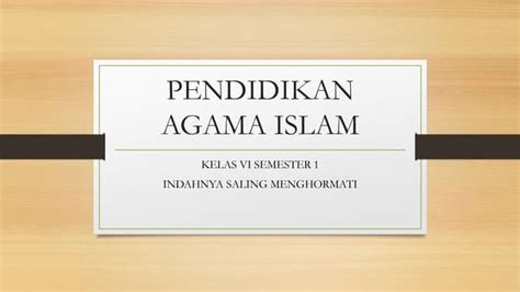 Indahnya Saling Menghormati Pendidikan Agama Pptx Ppt