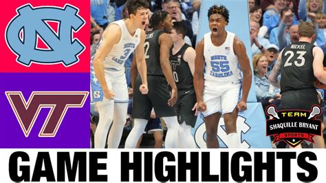 7 North Carolina Vs Virginia Tech Highlights Ncaa Mens Basketball 2024 College Basketball