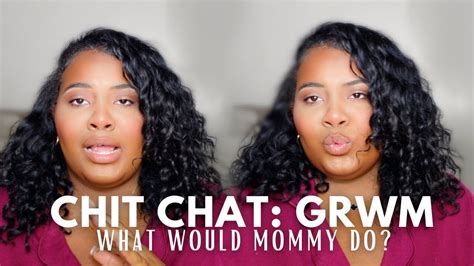 CHIT CHAT GRWM HOW TO DEAL WITH LOW SELF ESTEEM APPRECIATE YOUR