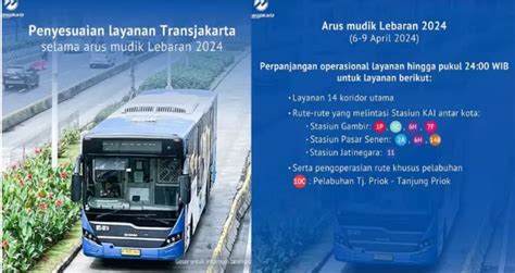 CATAT Selama Mudik Lebaran Transjakarta Perpanjang Jam Operasional