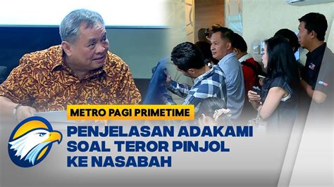 Penjelasan Adakami Soal Teror Pinjol Ke Nasabah Youtube