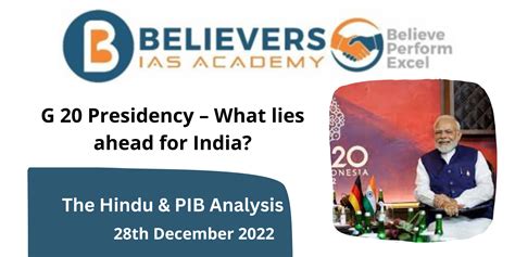 G 20 Presidency What Lies Ahead For India Believers IAS Academy