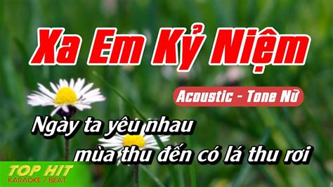 Xa Em K Ni M Karaoke Acoustic Piano Tone N Top Hit Karaoke Youtube