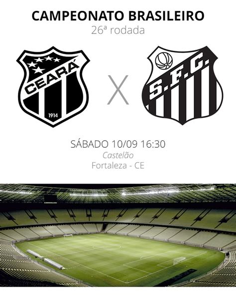 Topo 47 imagem jogo do ceará e santos br thptnganamst edu vn