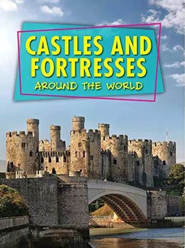 Castles And Fortresses Around El Mundo Por Robert Sneddennuevo Libro