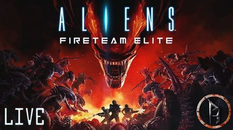 ALIENS Fireteam Elite Live Ezek a rusnya dögök mindenhol is ott