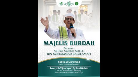 Live Majelis Burdah Rutin Setiap Malam Ahad Manis Zawiyah Syifaul Qulub