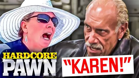 Worst KARENS On Hardcore Pawn YouTube