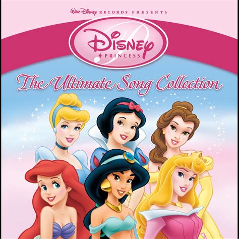 Disney Princess The Ultimate Song Collection Album By Various