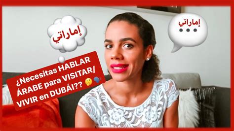 Qué IDIOMA se HABLA en DUBÁI Idioma de Los Emiratos Arabes